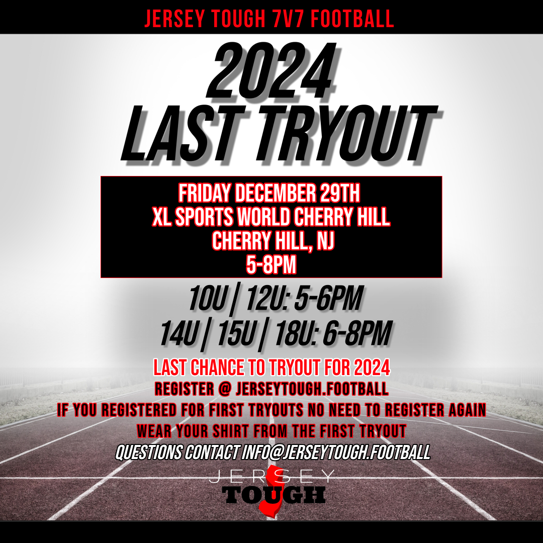 2024 Last Tryout JERSEY TOUGH FOOTBALL   2024 Last Tryout 